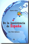 De la inexistencia de España. 9788430950539
