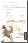 Política y religión en el Mediterráneo Antiguo. 9788492613267