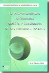 La responsabilidad patrimonial directa y subsidiaria de las entidades locales. 9788470283956