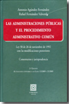 Las Administraciones Públicas y el Procedimiento Administrativo Común. 9788498366549