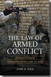 The Law of armed conflict. 9780521870887
