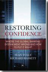 Restoring confidence in the financial system
