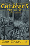The Children's Crusade. 9780230248878