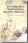 La Guerra de la Independencia. 9788477845546