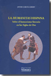 La Humanitas Hispana. 9788478002023