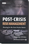 Post-crisis risk management. 9780470825372