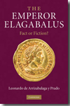 The Emperor Elagabalus. 9780521895552