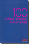 100 artistas españoles = 100 spanish artists. 9788493463953