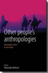 Other people's anthropologies