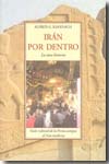 Irán por dentro: la otra historia. 9788497166522