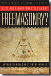Is it true what they say about freemasonry?. 9781590771532