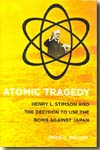 Atomic tragedy. 9780801446542