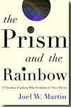 The prism and the rainbow