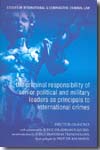 The criminal resposibility of senior political and military leaders as principals to international crimes