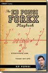 The Ed Ponsi Forex Playbook. 9780470509982