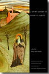 A short reader of medieval saints