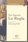 La Regla de San Agustín. 9788495745927