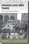 Spanish Civil War Tanks. 9781846035128