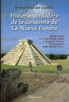 Historia verdadera de la conquista de La Nueva España. 9788492518845