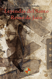 Leyendas del Santo Reino de Jaén. 9788484395959