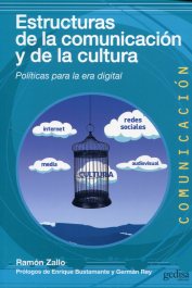 Estructuras de la comunicación y de la cultura. 9788497846653