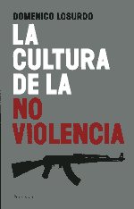 La cultura de la no violencia. 9788499420998