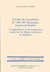El Libro de Testamentos de 1384-1407 del notario Vicente de Rodilla