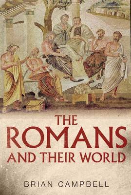 The romans and their world. 9780300117950