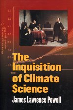 The Inquisition of climate science