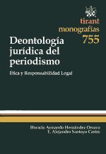 Deontología jurídica del periodismo. 9788490043806