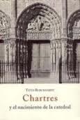 Chartres y el nacimiento de la Catedral
