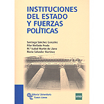 Instituciones del Estado y fuerzas políticas. 9788499610337