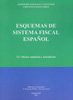 Esquemas de sistema fiscal español. 9788499827216