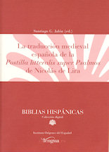 La traducción medieval española de la Postilla litteralis super Psalmos de Nicolás de Lira. 9788493839543
