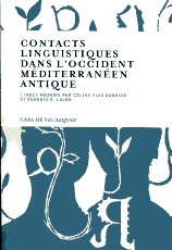 Contacts linguistiques dans l'occident méditerranéen antique. 9788496820616