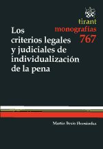 Los criterios legales y judiciales de individualización de la pena. 9788490044360