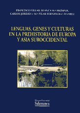 Lenguas, genes y culturas en la prehistoria de Europa y Asia suroccidental