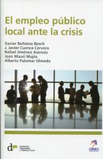 El empleo público local ante la crisis. 9788493914615