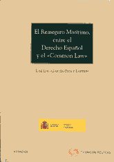 El reaseguro marítimo, entre el Derecho español y el "Common Law". 9788499039206