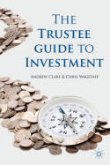 The trustee guide to investment. 9780230244245