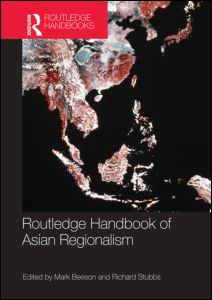 Routledge handbook of asian regionalism. 9780415580540