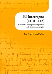 El Interregno (1410-1412). 9788499111438