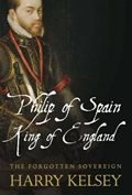 Philip of Spain, king of England. 9781848857162