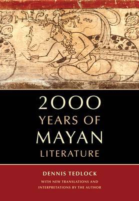 2000 years of Mayan literature. 9780520271371