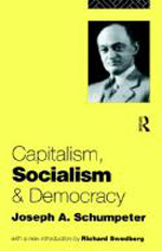 Capitalism, socialism and democracy. 9780415107624