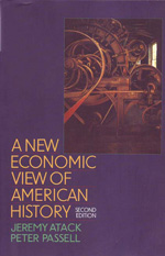 A new economic view of american history. 9780393963151