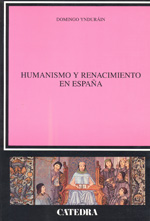 Humanismo y renacimiento en España. 9788437612775
