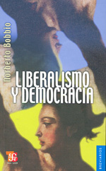 Liberalismo y democracia. 9789681632144