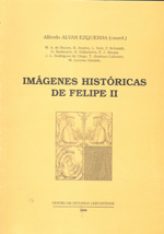 Imágenes históricas de Felipe II. 9788488333391