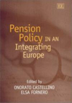 Pension policy in an integrating Europe. 9781843762546